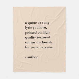 Custom Quote Print Fleece Blanket