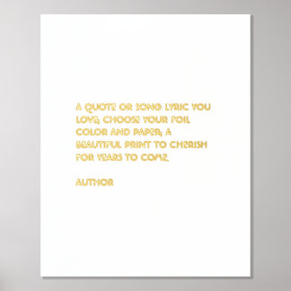 Custom Quote Print Gold Foil Quote Wall Art