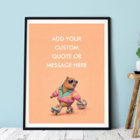 Custom Quote Roller Skate Capybara Funny Animal