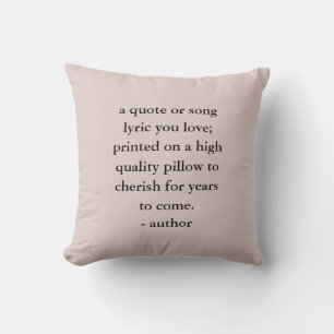 Custom Quote Song Lyric  Cushion