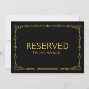 Custom "Reserved" Gold Art Deco Style Wedding Sign