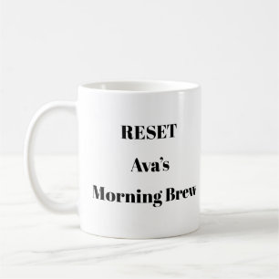 Custom RESET Mug for Mindful Morning Coffee