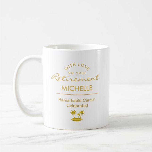 Custom Retirement Remarkable Career Celebrated Coffee Mug (Left)