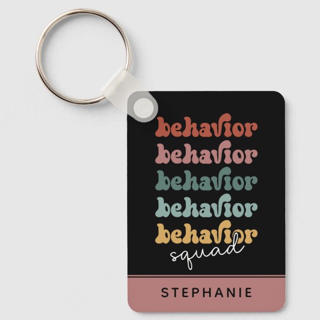 Custom Retro Behavior Squad Behavioral Therapist Key Ring (Front)