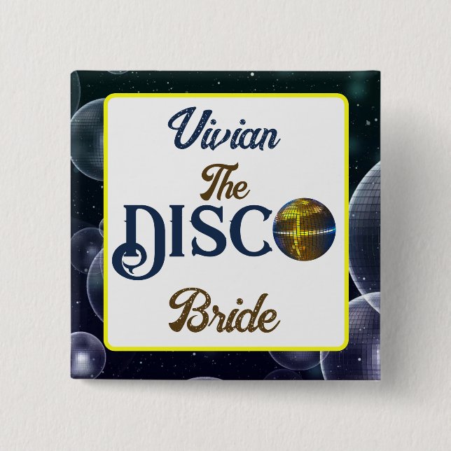 Custom  Retro Disco Bachelorette Party Disco Bride 15 Cm Square Badge (Front)