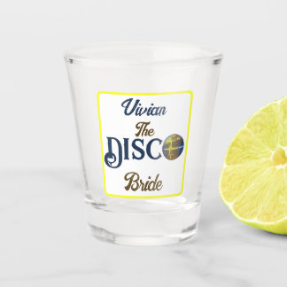 Custom  Retro Disco Bachelorette Party Disco Bride Shot Glass