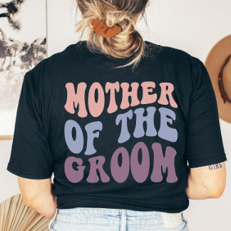 Custom Retro Groovy Groom Mother Wedding Party T-Shirt