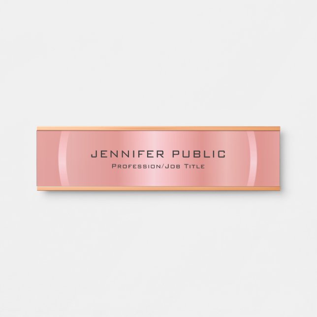 Custom Rose Gold Modern Elegant Template Door Sign (Front)
