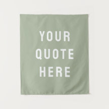 Custom Sage Banner Personalised Your Quote Wall