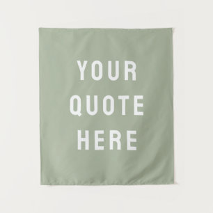 Custom Sage Banner Personalised Your Quote Wall Tapestry