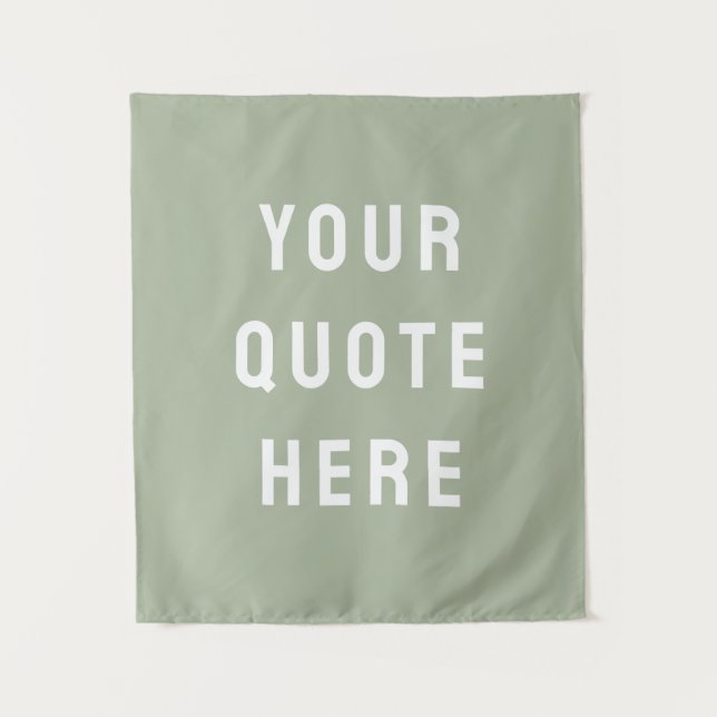 Custom Sage Banner Personalised Your Quote Wall Tapestry (Front)