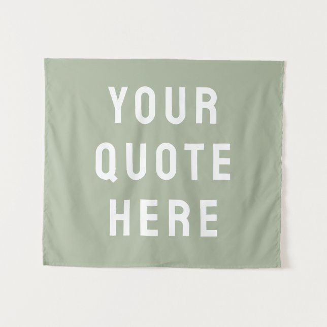 Custom Sage Banner Personalised Your Quote Wall Tapestry (Front (Horizontal))