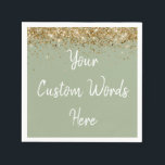 Custom Sage Green and Gold Glitter Birthday Party Napkin<br><div class="desc">personalised sweet 16 paper napkin,  personalised 1st 15th 16th serviette,  wedding reception cocktail hen do,  quinceanera mis quince for her,  couple rehearsal dinner vow renewal,  daughter bridal shower high school,  son college graduate baby boy,  25th anniversary 30th 40th 50th,  girl bachelorette weekend night 18th,  20th 21st wife husband graduation</div>