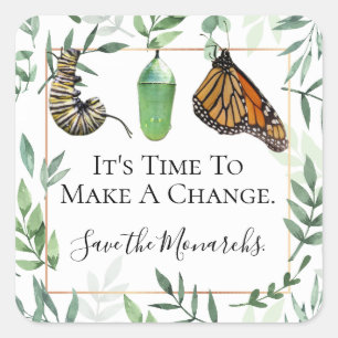 Custom Save the Monarch Butterflies Message Square Sticker