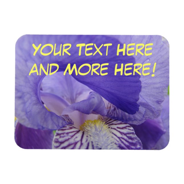 Custom Saying Quotes magnets Purple Iris Flowers (Horizontal)