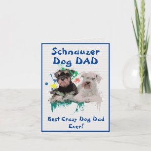 Custom Schnauzer Dad Best Crazy Dog Dad Digital Card