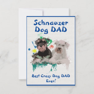 Custom Schnauzer dad Dog Best Crazy Dog Dad Thank You Card