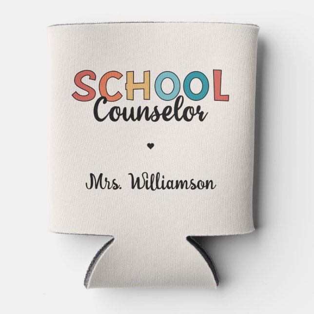 Custom School Counsellor Appreciation Gifts Can Cooler (Front)