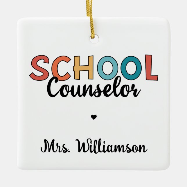 Custom School Counsellor Appreciation Gifts Ceramic Ornament (Front)