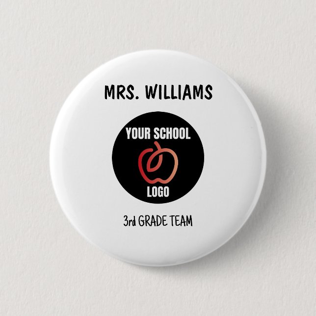 Custom School Logo Teacher Staff Name Tag Button (Front)