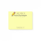 Custom School Psychologist's Post-it® Note
