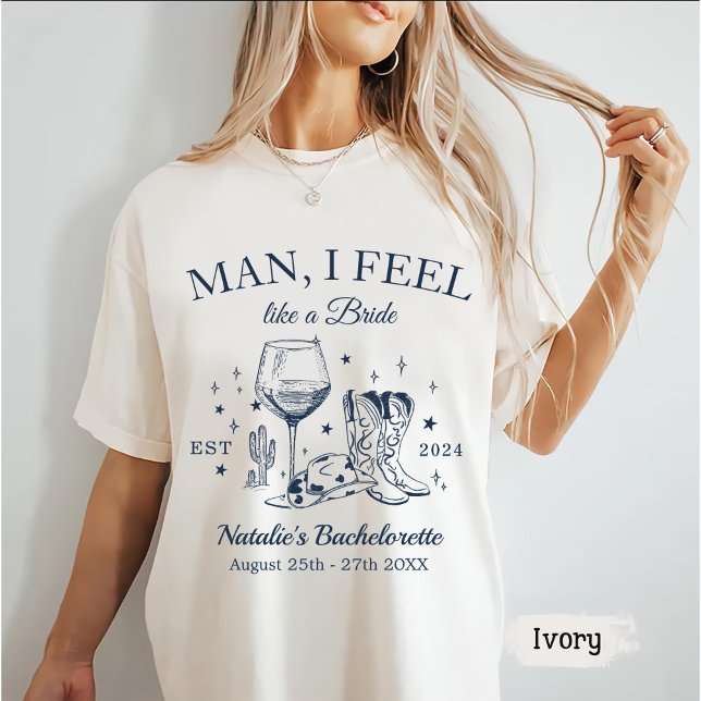 Custom Scottsdale Bachelorette Party Man I Feel T-Shirt (Creator Uploaded)