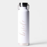 Custom Script Bride Name Elegant Modern Wedding Water Bottle<br><div class="desc">Custom Script Bride Name Elegant Modern Wedding Water Bottle. A modern and minimalist design in white and dusty pink. Any font,  any colour,  no minimum.</div>