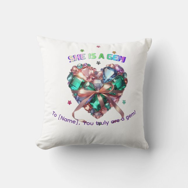 Custom She Is A Gem Heart Gemstone Gift Cushion (Front)