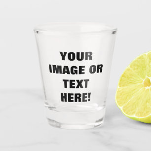 Custom Shot Glass