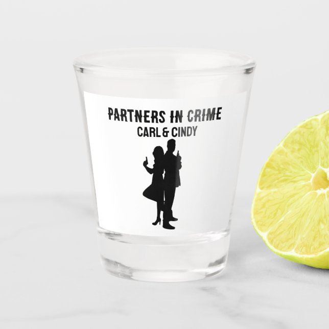 CUSTOM SHOT GLASSES PARTNERS IN CRIME FUNNY (Front)