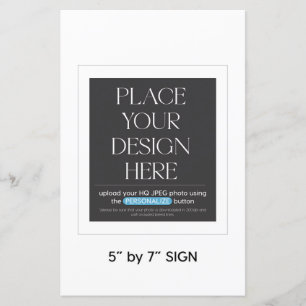 Custom Sign  - 5.5x8.5 in suitable for 5x7in frame
