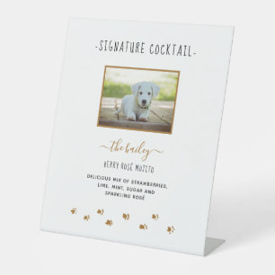 Custom Signature Drink Gold Pet Wedding Photo Pedestal Sign