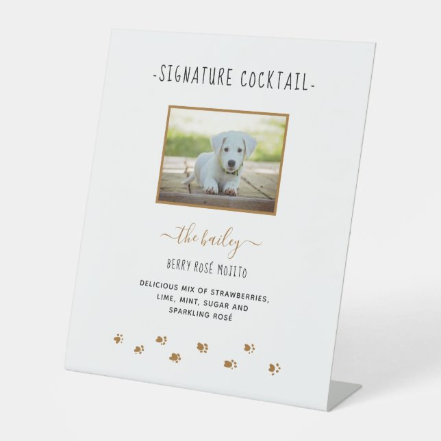Custom Signature Drink Gold Pet Wedding Photo Pedestal Sign (Front)