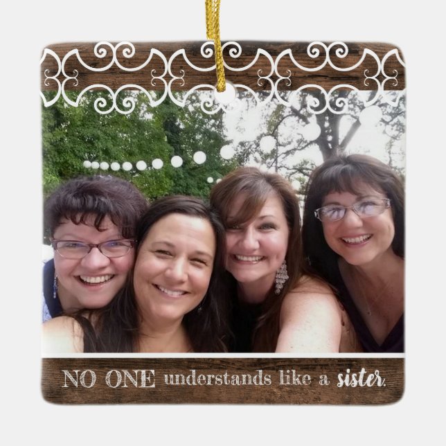 Custom Sister Rustic 2-Photo Modern Christmas Ceramic Ornament (Front)