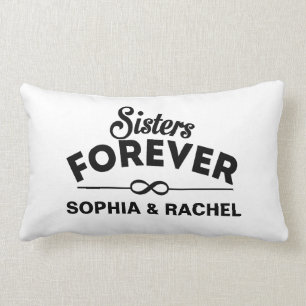 Custom Sisters Forever Lumbar Cushion