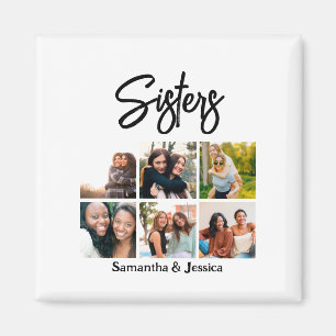 Custom Sisters Script 6 Photo Collage  Magnet