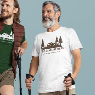 Custom Slogan Hiking, Camping, Outdoorsy T-Shirt