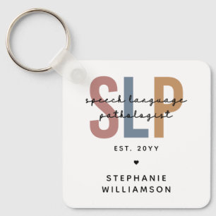 Custom SLP Speech Language Pathologist Key Ring