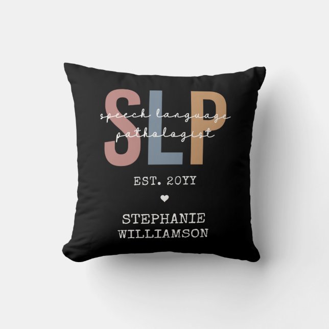 Custom SLP Speech Pathologist Speech Therapist Cushion (Front)