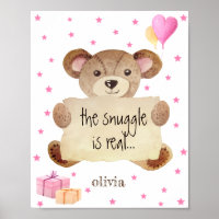 Custom Snuggle Is Real Cute Teddy Bear Girly Pink