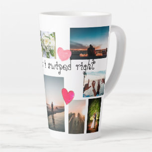 Custom SO HAPPY I SWIPED RIGHT Collage 12 Photos Latte Mug