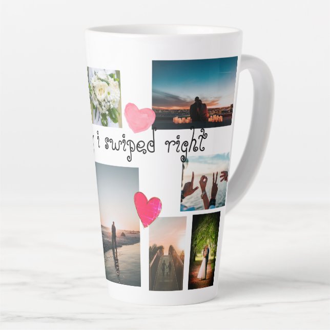 Custom SO HAPPY I SWIPED RIGHT Collage 12 Photos Latte Mug (Right Angle)