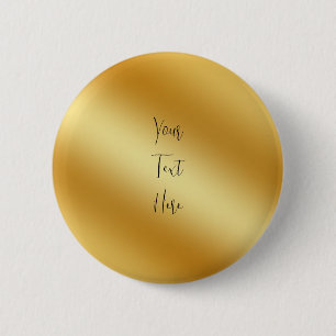 Custom Solid Gold Add Your Text Here 6 Cm Round Badge