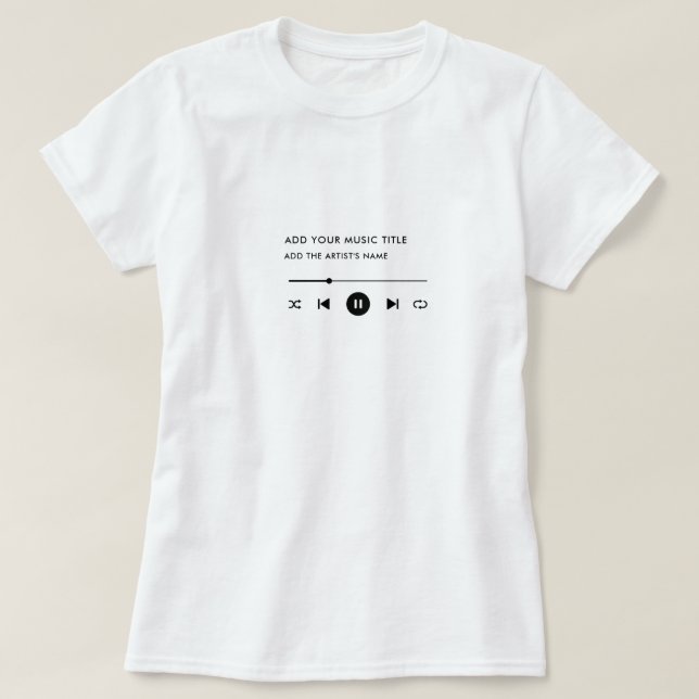 Custom Song Title & Artist Music Player T-Shirt (Design Front)