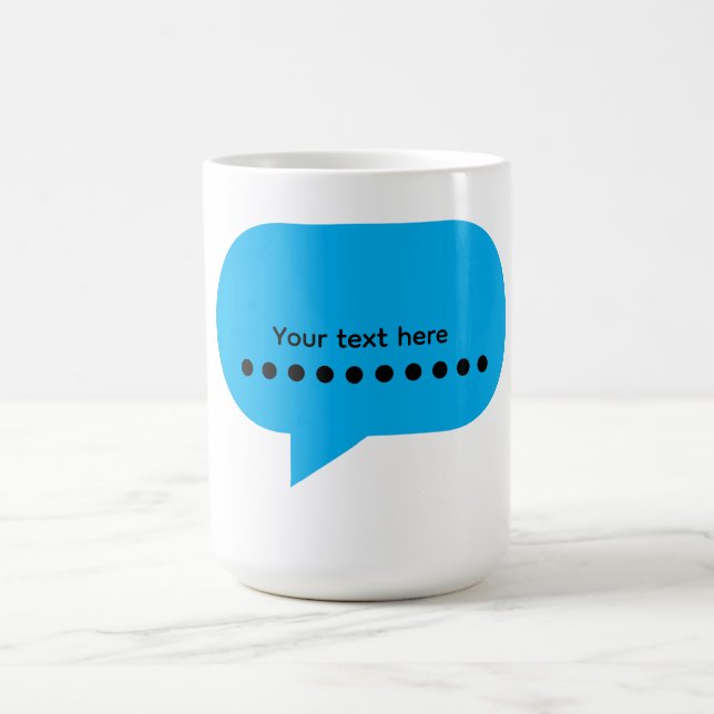 Custom Speech Bubble Design – Personalised Text Coffee Mug (Center)
