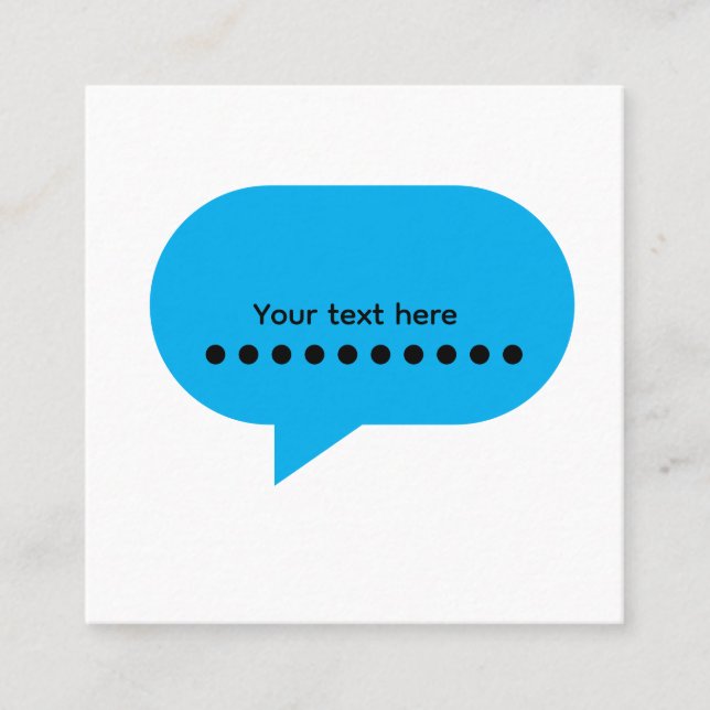 Custom Speech Bubble Design – Personalised Text Square Business Card (Front)