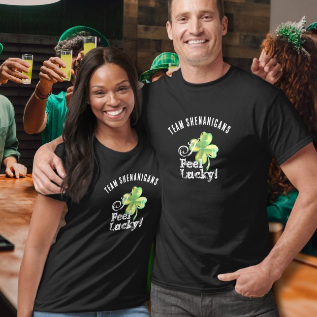 Custom St. Patrick's Day Team--I Feel Lucky T-Shirt (Creator Uploaded)
