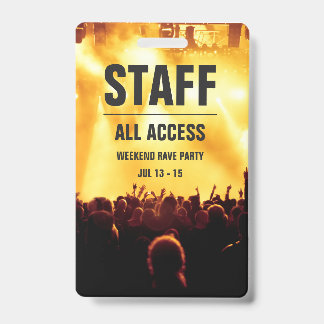 Custom Staff | All Access Concert Pass Badge ID Badge