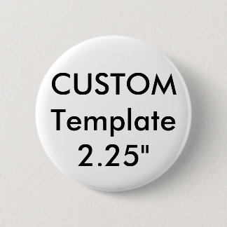 Custom Standard 2.25" Round Button Pin