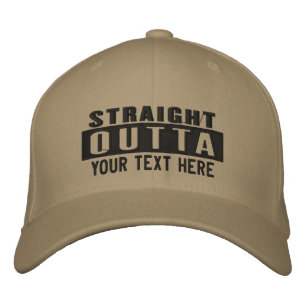 Custom Straight Outta Add Your Location Embroidery Embroidered Hat